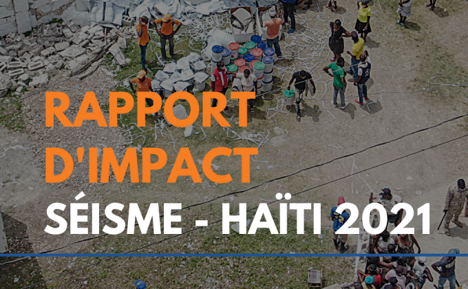 Rapport d'impact - séisme - Haïti 2021